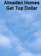 Almaden Homes
Get Top Dollar