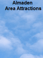 Almaden 
Area Attractions